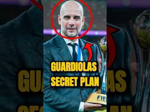 Pep Guardiola‘s Secret