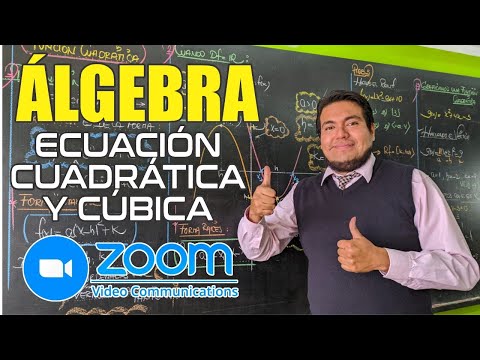ÁLGEBRA - Ecuación cuadrática y cúbica [ZOOM]