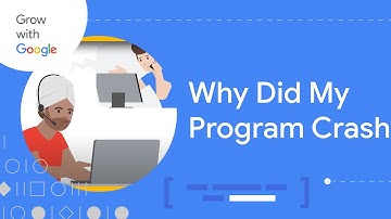 Why Programs Crash | Google IT Automation with Python Certificate