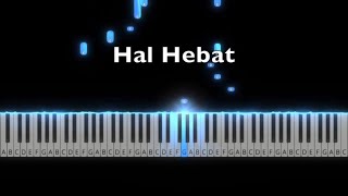 Hal Hebat - Cakra Khan | Piano Tutorial by Andre Panggabean