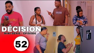 DÉCISION epizòd 52 😭❤️💔 [MK Kompa Astride GwoJeròm Loko ManmieSoso Love Angel]