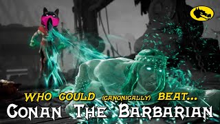 Who Could Beat (Canonically) Conan the Barbarian? #MortalKombat1 | ETN