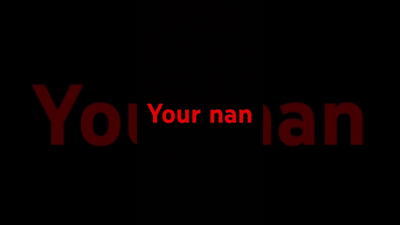 Your nan