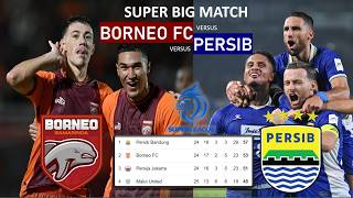 TODAY, BORNEO FC VS PERSIB BANDUNG | WEEK 21 BRI SUPER LEAGUE | SUNDAY, MARCH 15, 2026