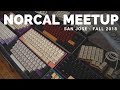 Mechanical Keyboard Meetup - San Jose, CA November 2018