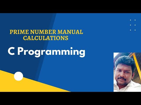 prime number manual calculations | c programming basics