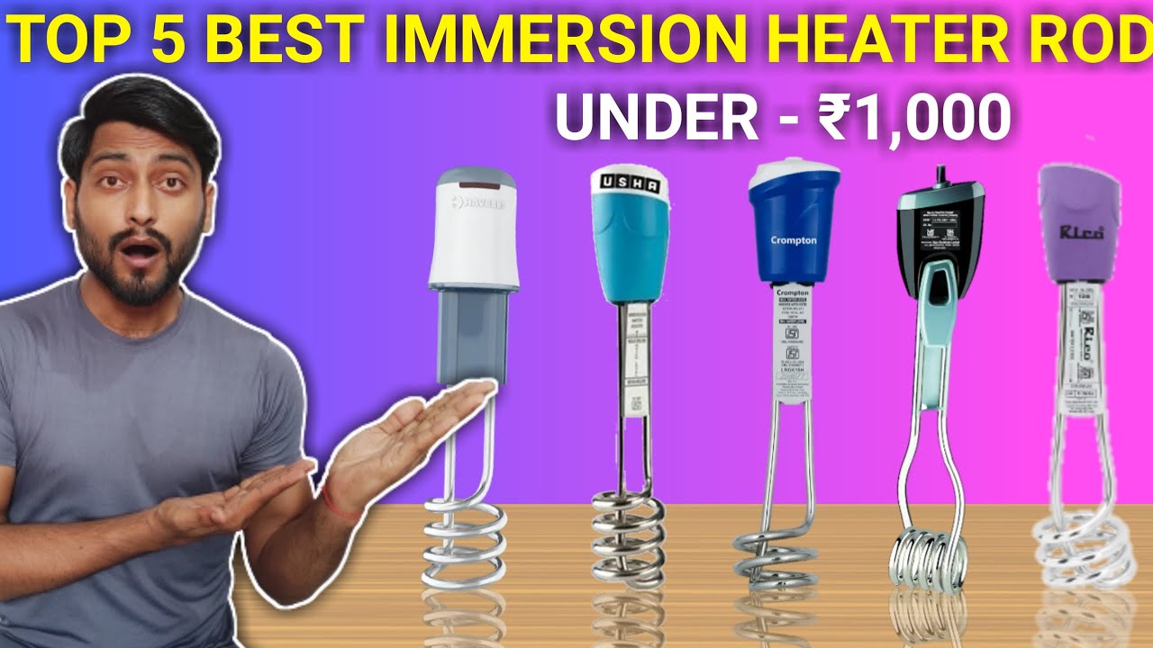 🔥🔥Top 5 Best Water Heater Rod Under 1000⚡2024 Best Immersion Rod