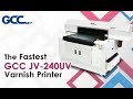 The Fastest GCC JV-240UV Varnish Printer