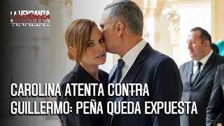 Carolina poisons Guillermo and gets Paulina to betray herself in public | Analía's Revenge 2 Carolina poisons Guillermo and gets Paulina to betray herself in public | Analía's Revenge 2