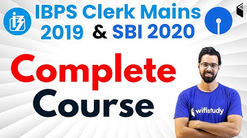 IBPS Clerk Mains 2019 & SBI 2020 | GA Complete Course | Use Code BHUNESH10 | Join Now