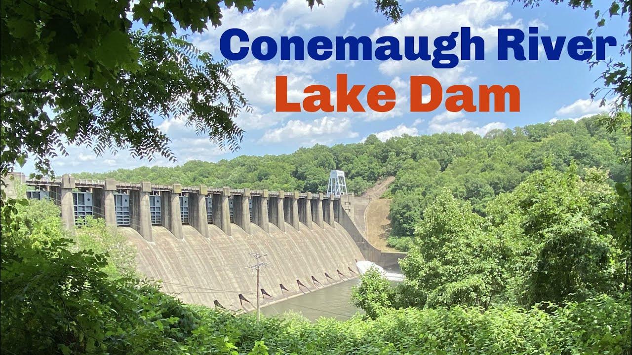 Conemaugh River Lake Dam YouTube