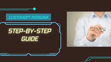 CustomGPT Personas Step-By-Step Guide - CustomGPT