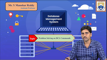 Problem Solving on DCL Commands by Mr. Y Manohar Reddy