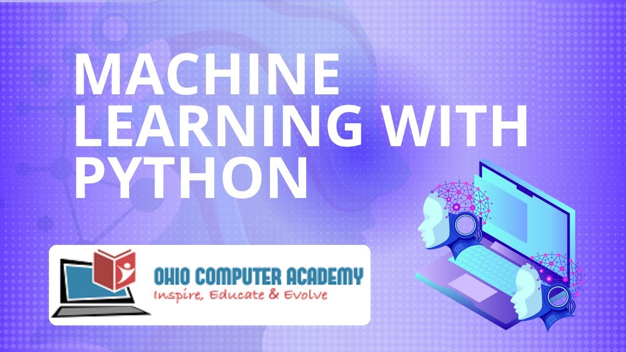 Machine Learning with Python – Build, Train & Evaluate AI Models | AI ...