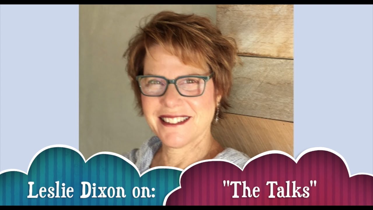 Leslie Dixon on THE TALKS YouTube
