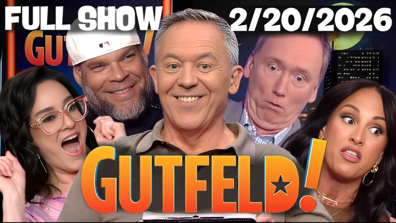 Gutfeld Show 2/20/26 FULL END SHOW | ᖴO᙭ ᗷᖇEᗩKIᑎG ᑎEᗯS February 20, 2026