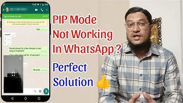 How to solve whatsapp pip mode issue || PIP mode not working in WhatsApp problem and it