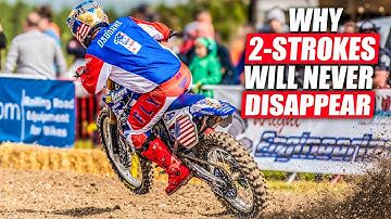 Why 2 Strokes Will NEVER Disappear!