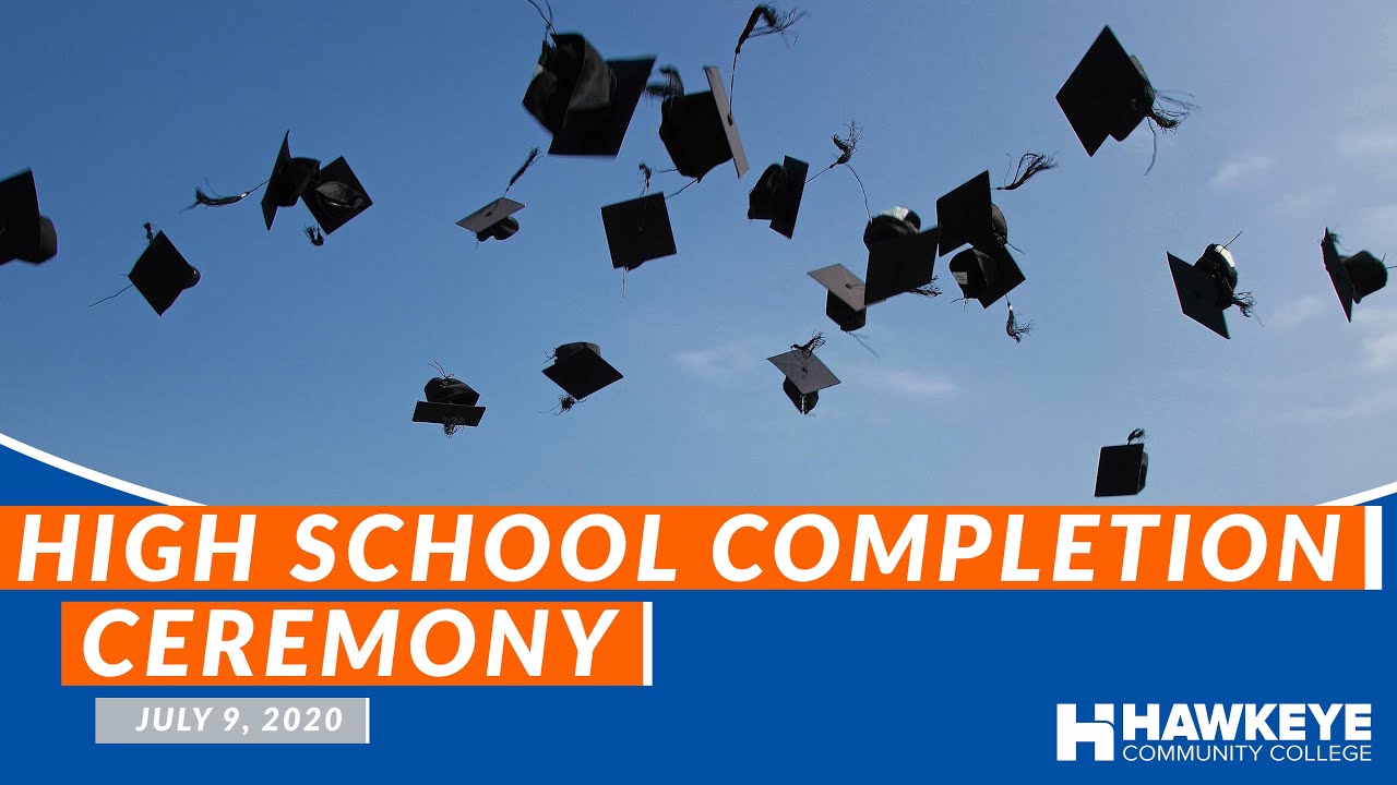 Hawkeye Community College High School Completion Graduation YouTube