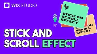 Stick and Scroll Effect in Wix Studio | Wix Ideas #wix