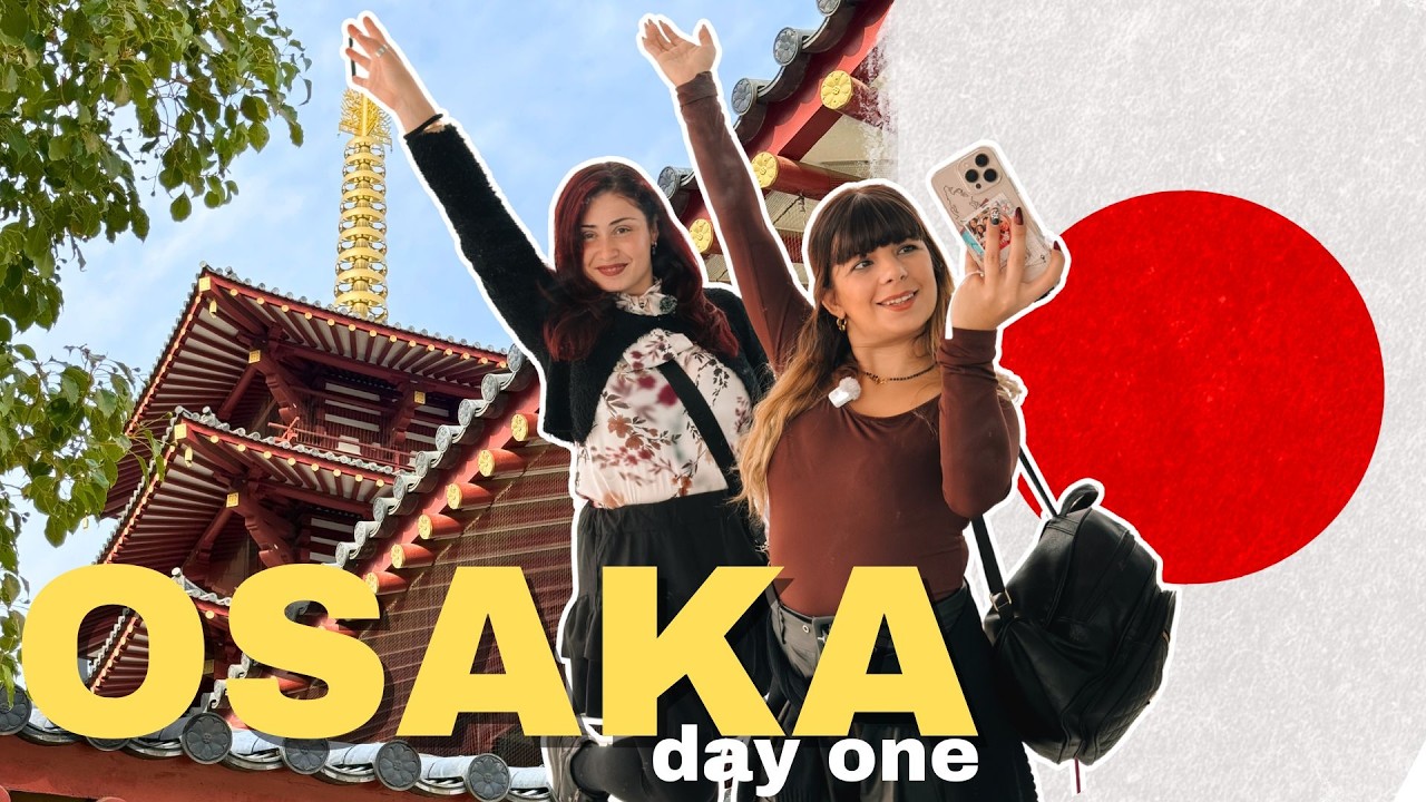 PRIMO GIORNO AD OSAKA 🇯🇵 (templi, grattacieli e street food) - Vlog 2