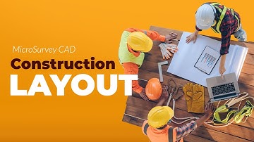 MicroSurvey CAD for Construction Layout