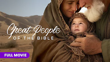 Great People of the Bible | Abraham & Sarah | Full Movie