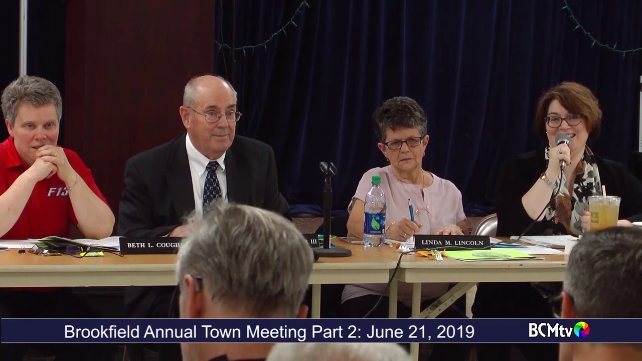 Brookfield MA Annual Town Meeting Part 2, June 21, 2019 YouTube