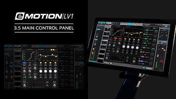 eMotion LV1 Tutorial 3.5: Channel Window – Main Control Panel