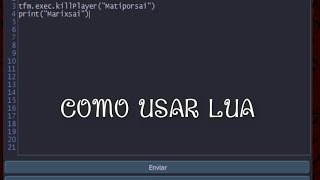 Como usar LUA 2015 | Transformice