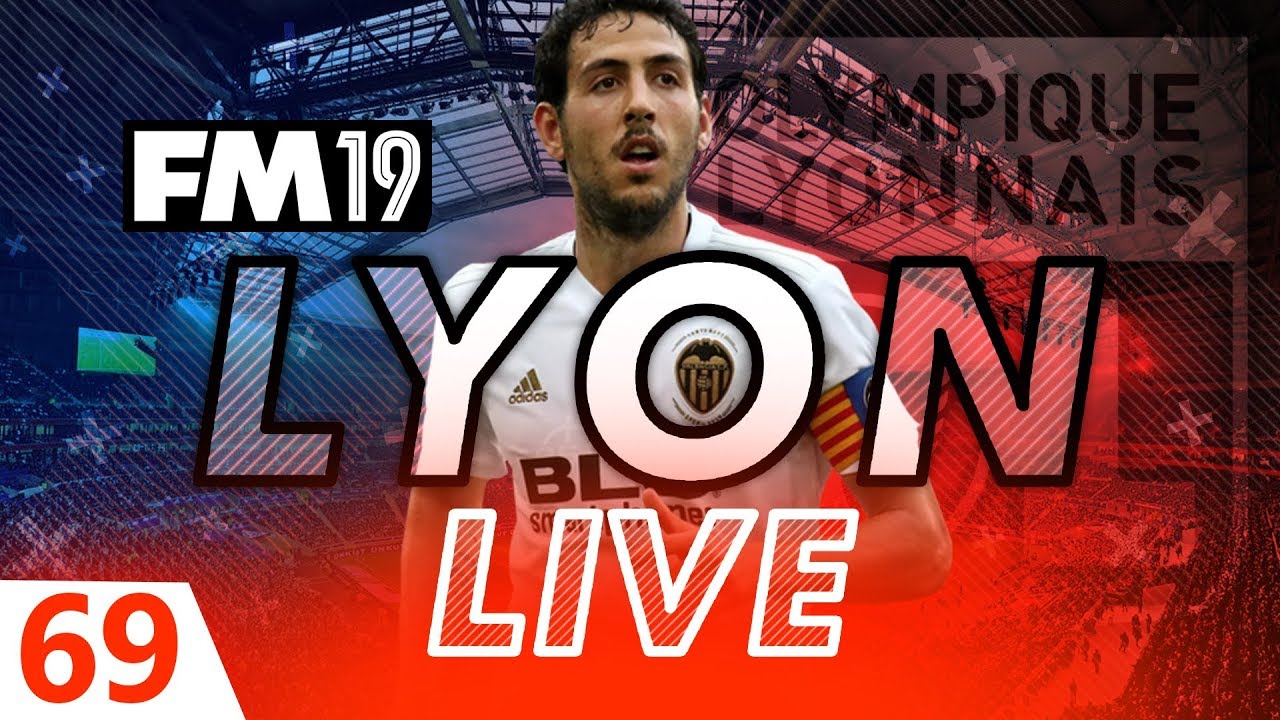 Football Manager 2019 | Lyon Live #69: Champions League Must Win 