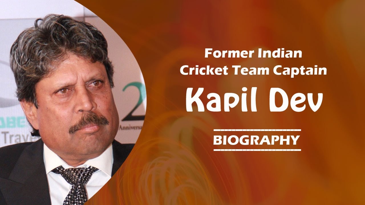 World Cup Winning Captain Kapil Dev Biography Youtube