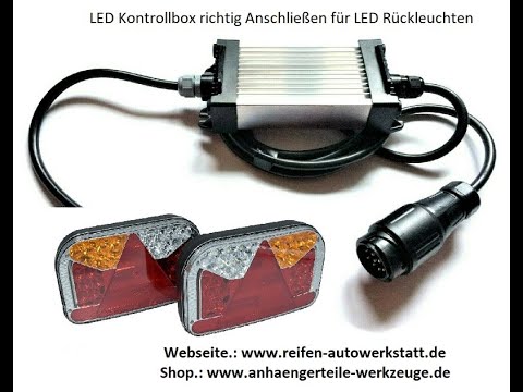 LED Anhänger Rückleuchten Beleuchtung richtig mit LED Kontrollbox  anschließen 