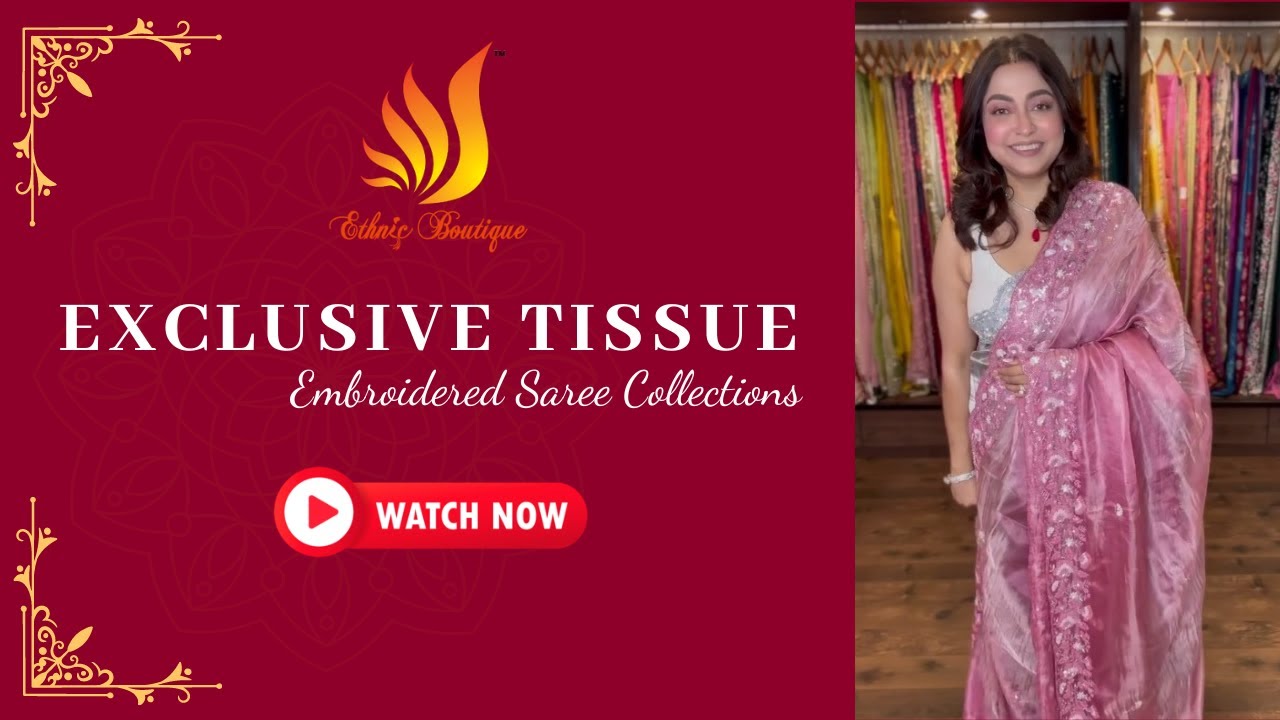 Exclusive Tissue Embroidered Saree Collections✨✨ || WhatsApp Booking No - 7003243793
