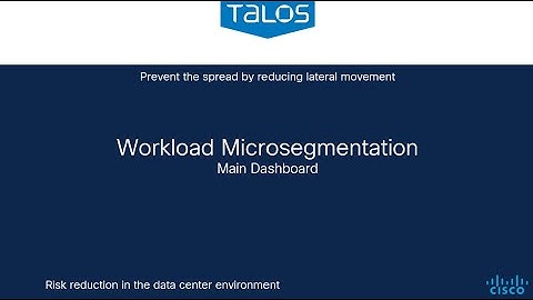 How Hard Can It Be? Cisco Secure Workload: Security Dashboard