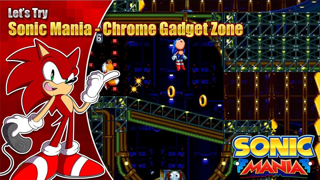 Let's Try Sonic Mania Chrome Gadget Zone