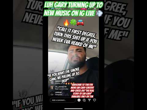 @luhgary5331 turning up to new music on ig live 💨🔥🍀🚘