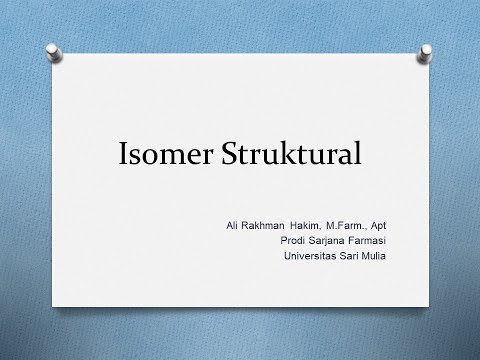 Video: Apa yang disebut isomer struktural?