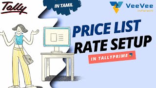 Tallyprime Stop Manual Pricing Price List Bulk Rate Setup Tamil Veeveeinfotech