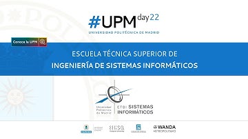 UPMDay. ETSI Sistemas Informáticos