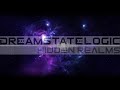 Dreamstate Logic - Hidden Realms [ cosmic downtempo / space ambient ]