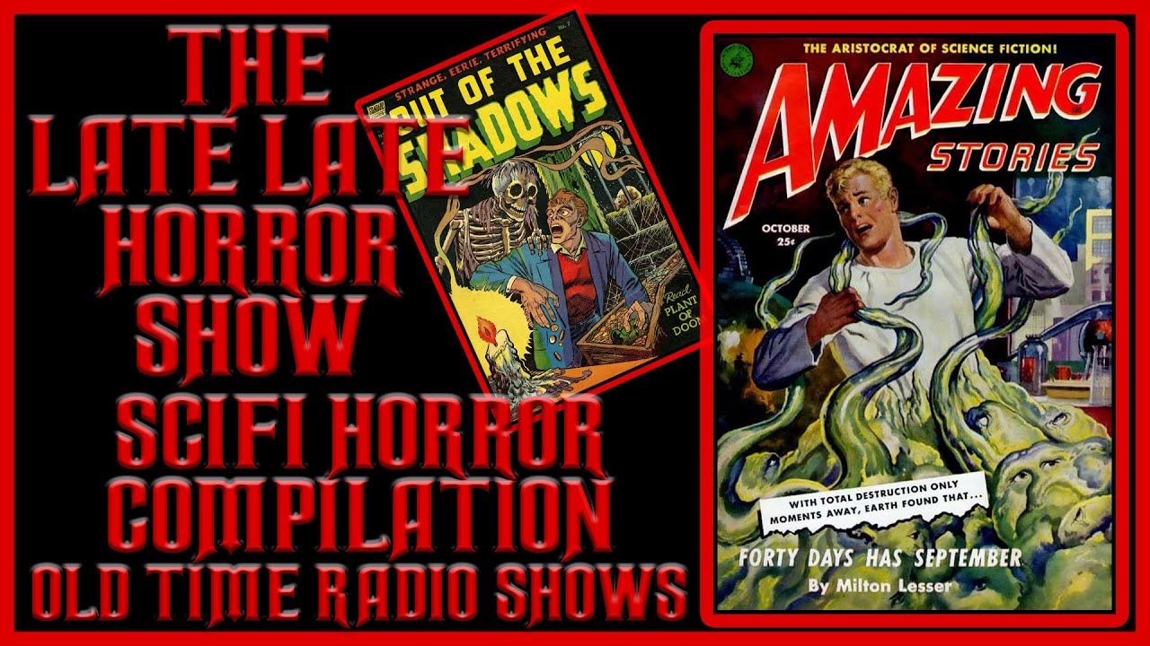 Horror Science Fiction Mix Bag Compilation Old Time Radio Shows All Night Long