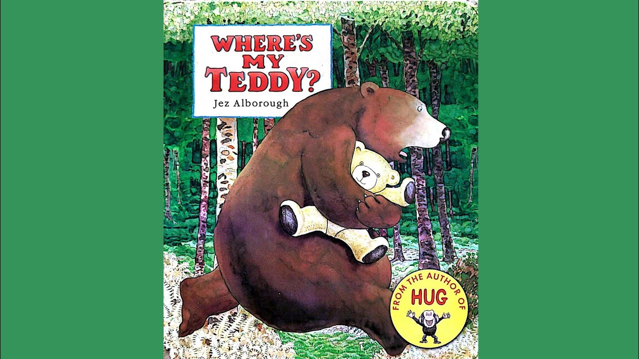 🐻Where's my Teddy?🐻By Jez Aldborough 🐻Children Book🐻Read Aloud