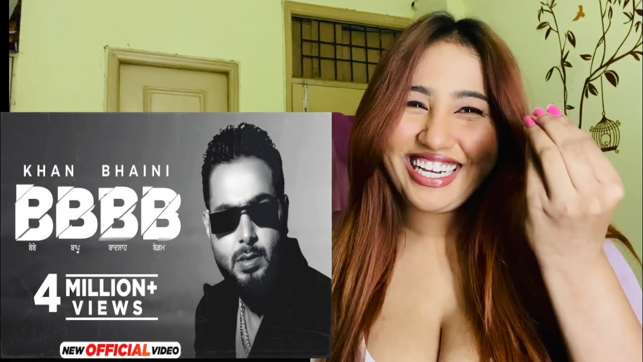 Reaction on Khan Bhaini - BBBB (Hd Video) - YouTube
