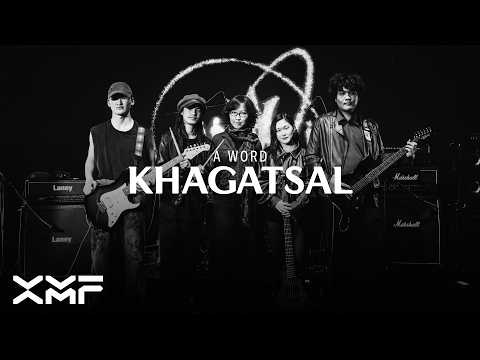 A Word - Khagatsal (Live Session)
