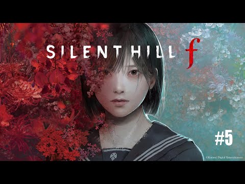 Maatarashī sairentohiru 5/6 (Silent Hill f / Playstation 5 | aza twitch vod)
