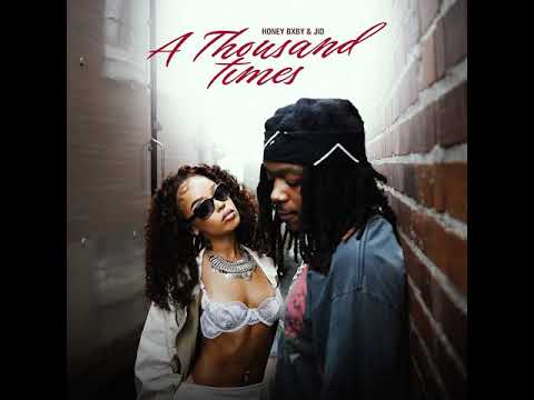 Honey Bxby - A Thousand Times (Feat. J.I.D) (Clean)