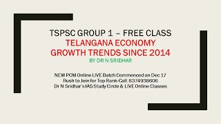 TSPSC GROUP 1 Examination - Telangana Economy - Free Class