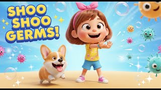 Germ Dance Party! | Shoo Shoo Germs Song for Kids | Wash, Sneeze & Wave 👋💧🎶
