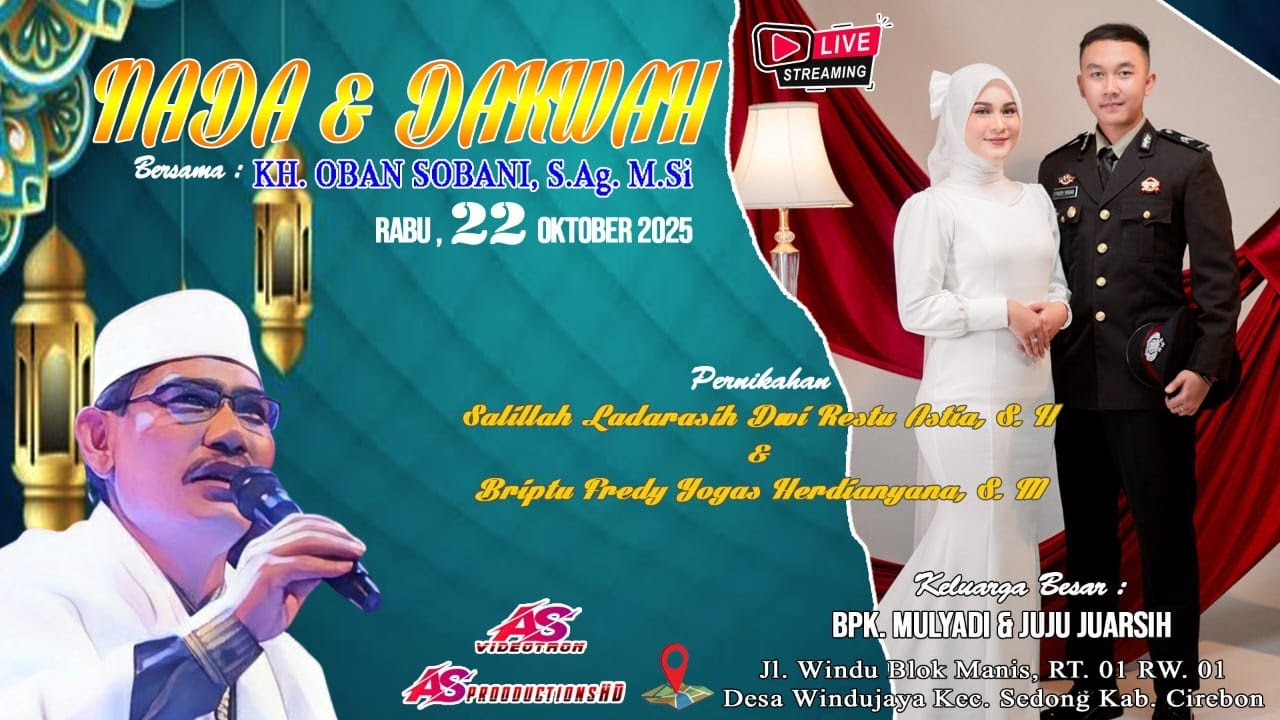 🔴NADA & DAKWAH | Bersama : KH OBAN SOBANI, S.Ag. M.Si | Kel. Besar : BPK. MULYADI & IBU JUJU JUARSIH